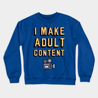 I Make Crewneck Sweatshirt